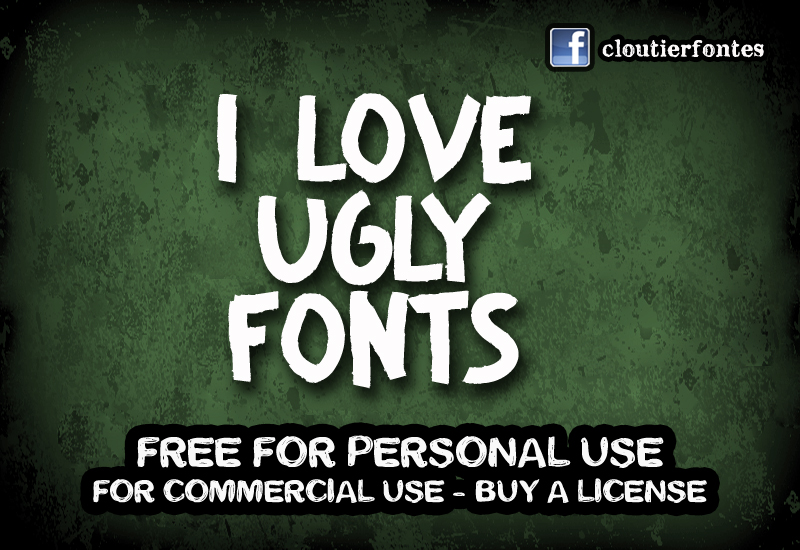 CF I Love Ugly Fonts