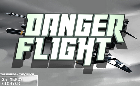 Danger Flight