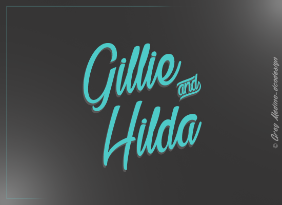 Gillie amp; Hilda_PersonalUseOnly