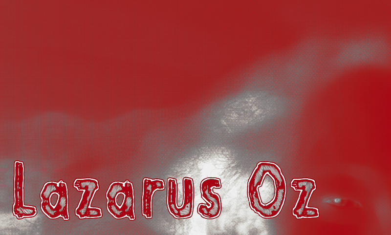 Lazarus Oz