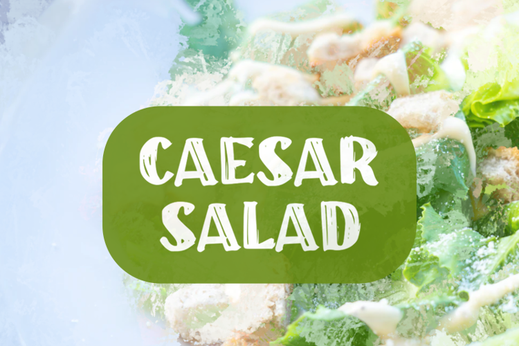 c Caesar Salad