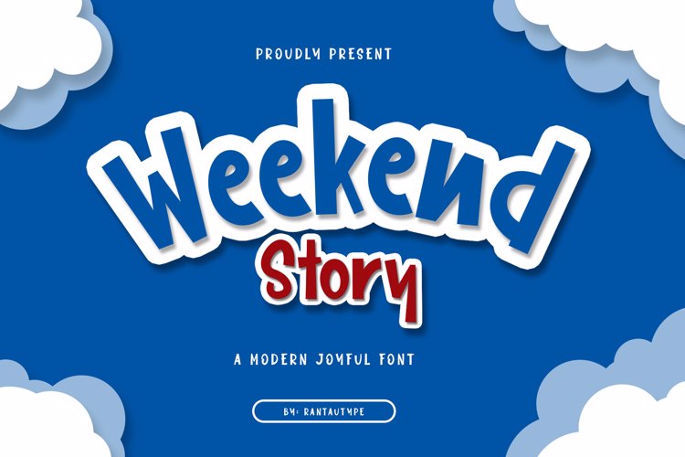 Weekend Story