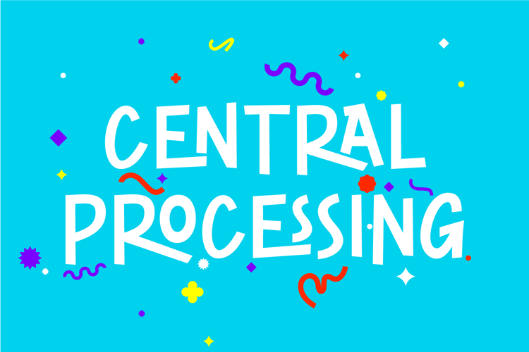 CENTRAL PROCESSING