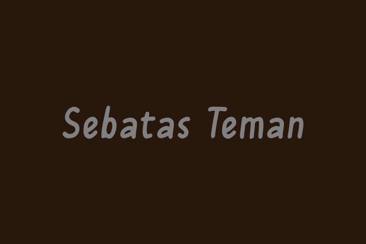 Sebatas Teman