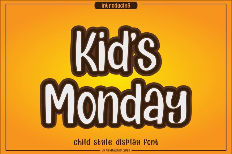 Kids Monday