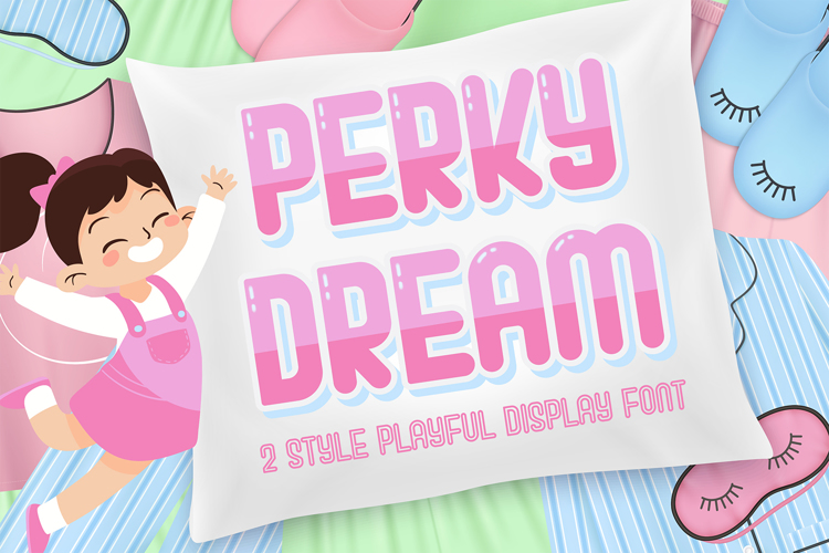 Perky Dream