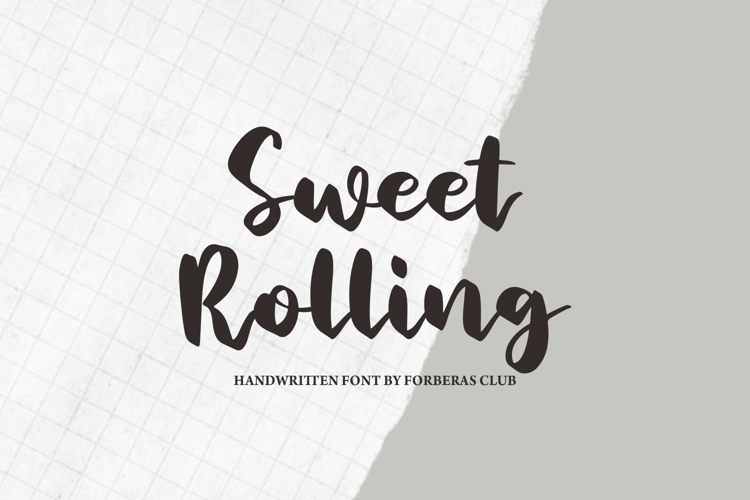 Sweet Rolling