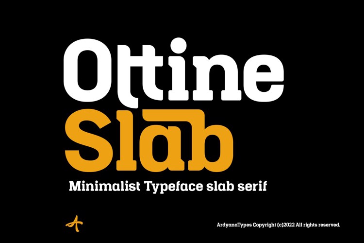 Ottine Slab