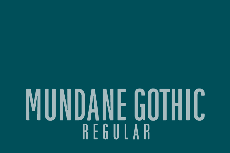 Mundane Gothic